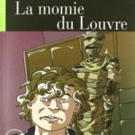 La momie du Louvre+CD Niveau 1 A1-eski kapak