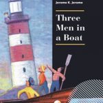 Three Men in a Boat and Mr Hyde Step 3 B1-2 Life Skills