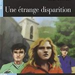 Une etrange disparition+CD Nivea 2 A2