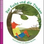 Der Fuchs und die Trauben+CD Niveau 2 A1
