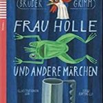 Frau Holle und andere Marchen+CD Niveau 1 A1