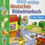 Mein Erstes Deutsches Bildwörbuch In der Stadt