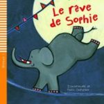 Le reve de Sophie+CD Niveau 1 A0