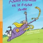 Mamie Petronille et le ruban jaune+CD Niveau 1 A0