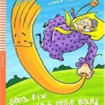 Oma Fix und das gelbe Band+CD Niveau 1 A0