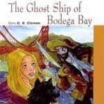 The Ghost Ship of Bodega Bay Starter A1