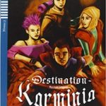 Destination Karminia + CD Niveau 3 B1