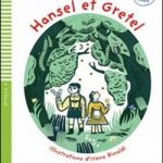 Hansel et Gretel+CD Niveau 4 A2