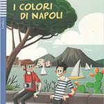 I colori di Napoli +CD Livello 2