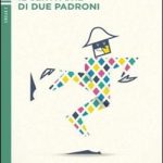 II servitore di due padroni +CD Livello 2