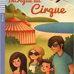 Intrigue au cirque + CD Niveau 2 A2