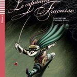 Le Capitaine Fracasse + CD Niveau 1 A1