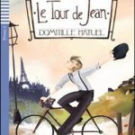 Le Tour de Jean + CD Niveau 2 A2
