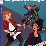 Le piano de Margot + CD Niveau 2 A2