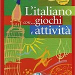 L'italiano con giochi e attivita 2