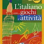 L'italiano con giochi e attivita 3