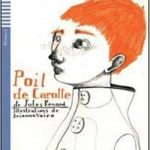 Poil de carotte + CD Niveau 2 A2