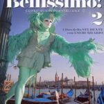 Bellisimo! 2 Libro dello studente con Eserciziario