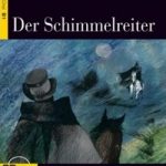 Der Schimmelreiter + CD Niveau 3 B1