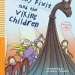 Granny Fixit and the Viking Children+CD Stage 1 A1