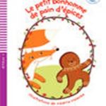 Le petit bonhomme de pain d'epices+CD Niveau 2 A1