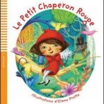 Le Petit Chaperon Rouge+CD Niveau 1 A0