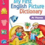 My First English Picture Dictionary At Home