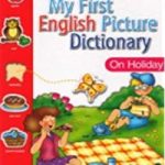 My First English Picture Dictionary On Holiday
