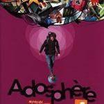 Adosphere 4 Livre de l'eleve + CD audio B1