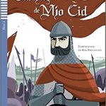 Cantar de Mio Cid + CD Nivel 2 A2 Espanol