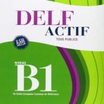 DELF ACTIF B1 Tous publics + 2CD audio livre