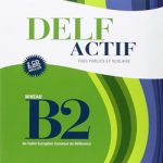 DELF ACTIF B2 Tous publics + 2CD audio livre