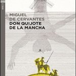 Don Quijote de la Mancha + CD Nivel 4 B2
