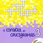 El Espanol en Crucigramas con CD - ROM  3