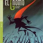 El gnomo + CD Nivel 4 A2 Espanol