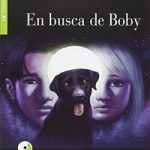 En busca de Boby Nivel 1 A1 Cideb
