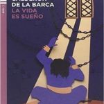 La vida es sueno + CD Nivel 3B1 Espanol