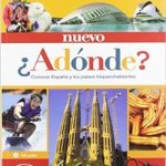 Nuevo Adonde ? Libro del Alumno + CD Audio A1 - A2