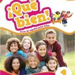 Que Bien ! 1 Libro del Alumno