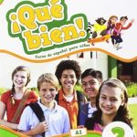 Que Bien ! 2 Libro del Alumno