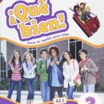 Que Bien ! 3 Libro del Alumno