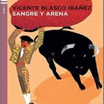Sangre y arena + CD Nivel 3 B1 Espanol