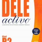DELE  Activo B2 Libro + 2 CD Audio