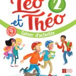 Leo et Theo 2 Cahier d'activites