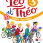 Leo et Theo 3 Cahier d'activites