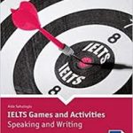 IELTS Games and Activities: Speaking and Writing