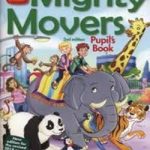 Mighty Movers 2nd edition  Pupil's Book