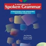 A Handbook of Spoken Grammar