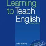 Learning to Teach English
