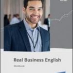 Real Business English Workbook B2
